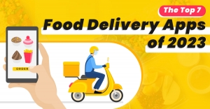 7 Best Food Delivery Apps Making it Big in 2023
